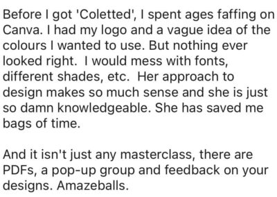 She [Colette] is just so damn knowledgable. She has saved me bags of time.